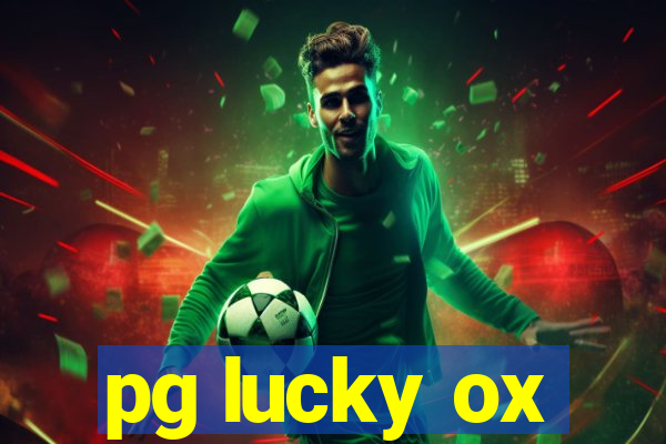 pg lucky ox